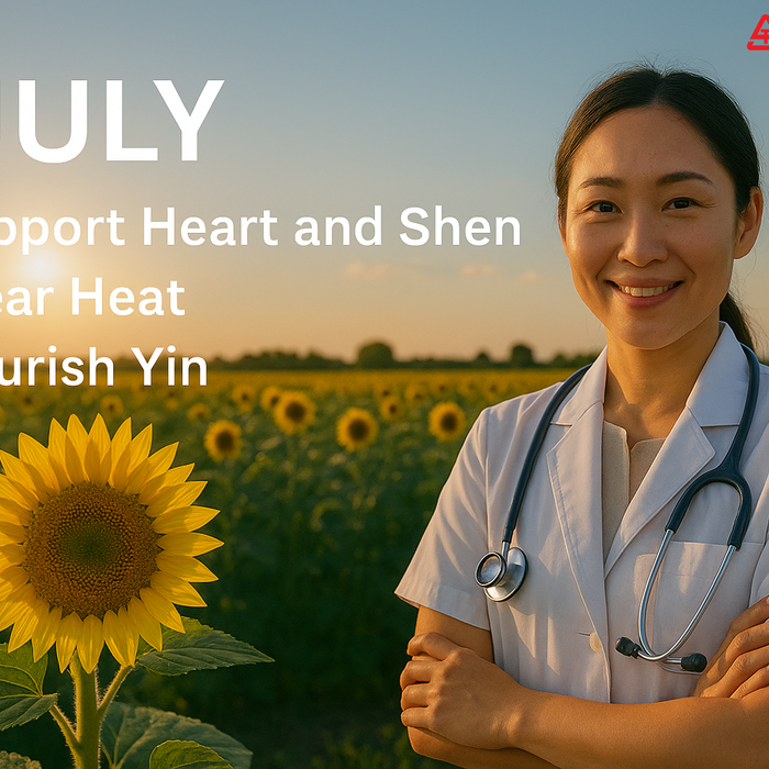 Harnessing the Yang of Summer: Supporting Heart and Spirit in TCM Practice