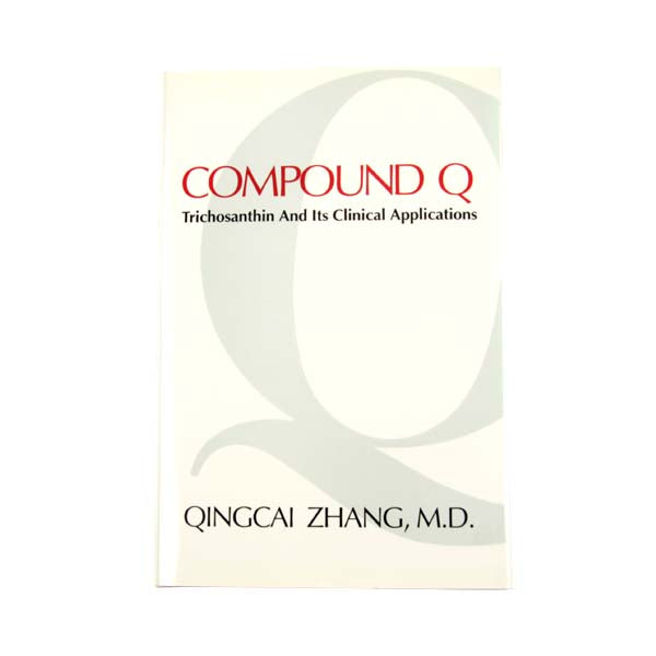 Compound Q: Trichosanthin and Its Clinical Applications